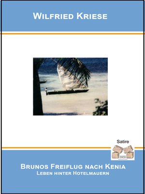 cover image of Brunos Freiflug nach Kenia